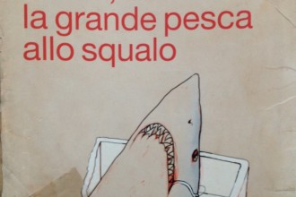 Paure, deliri e la grande pesca allo squalo - Hunter S. Thompson