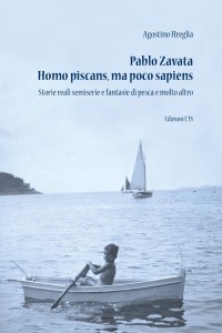 Copertina Pablo Zavata - Homo Piscans, ma poco sapiens